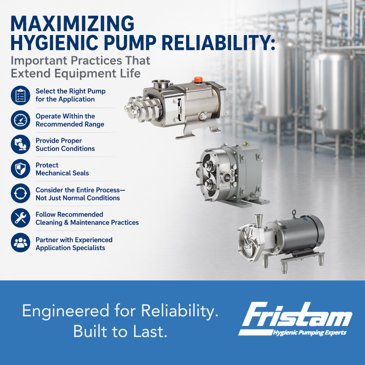 Maximizing hygienic pump reliability